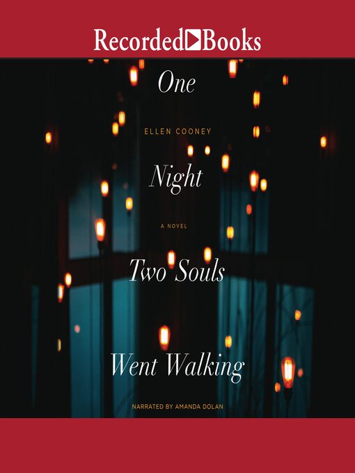 Title details for One Night Two Souls Went Walking by Ellen Cooney - Available